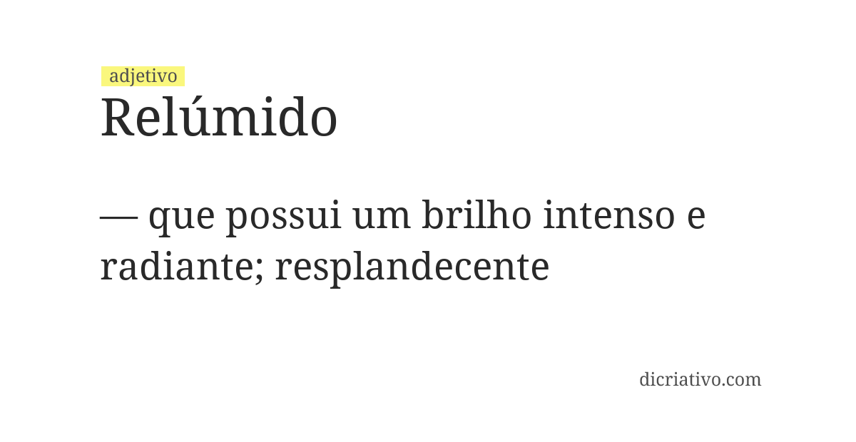 Significado de relúmido