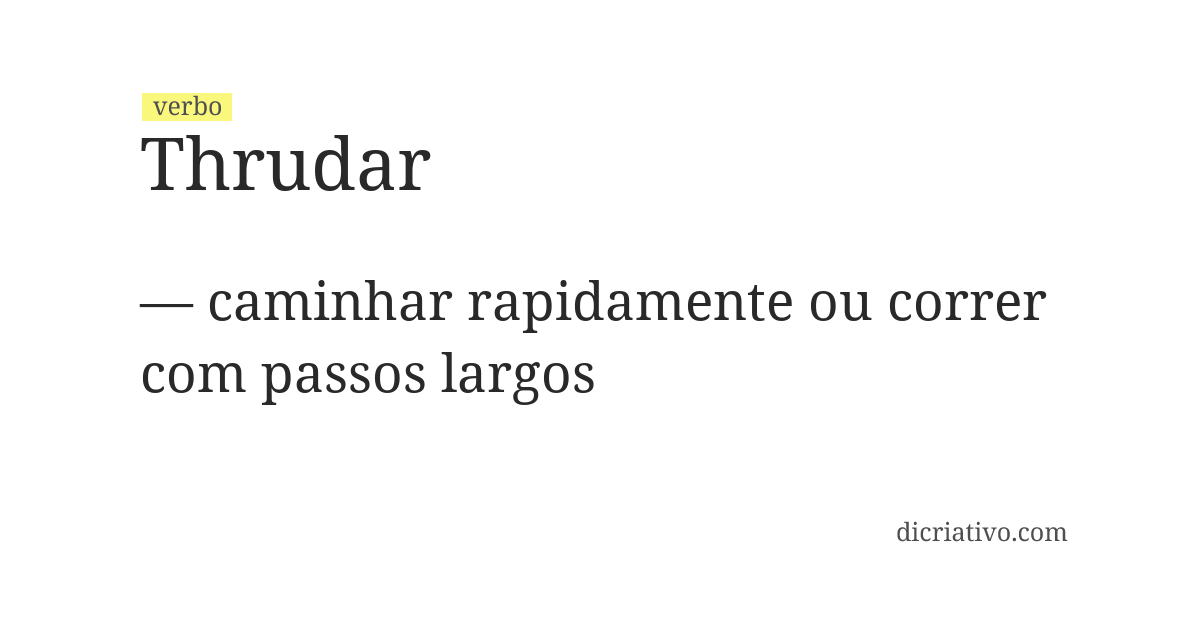 Significado de thrudar