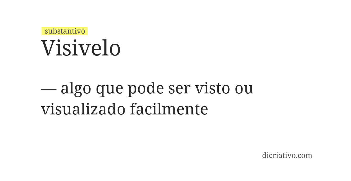 Significado de visivelo