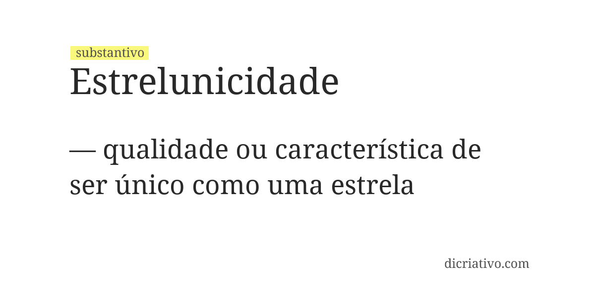 Significado de estrelunicidade