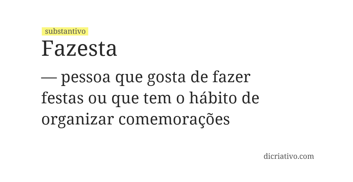 Significado de fazesta