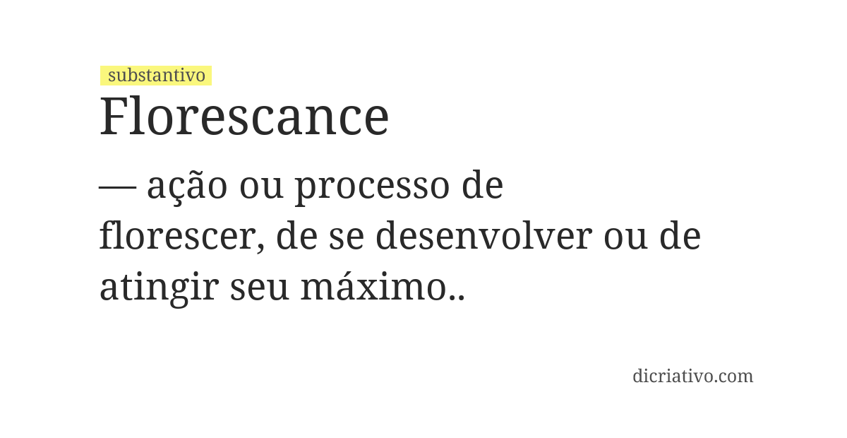 Significado de florescance