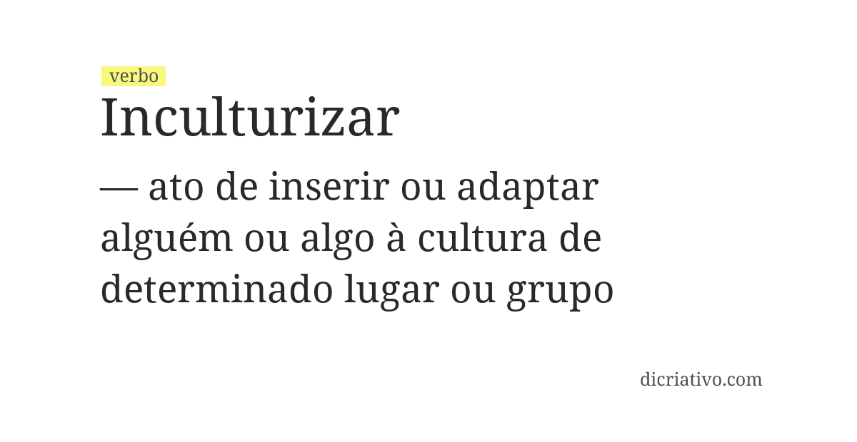 Significado de inculturizar