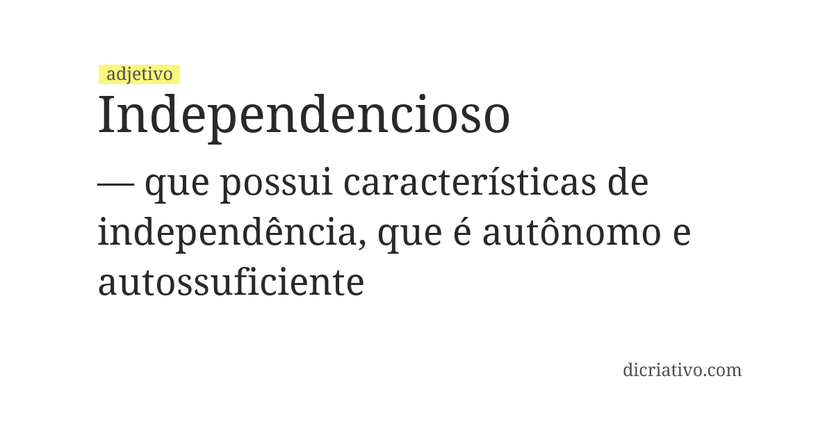 Significado de independencioso