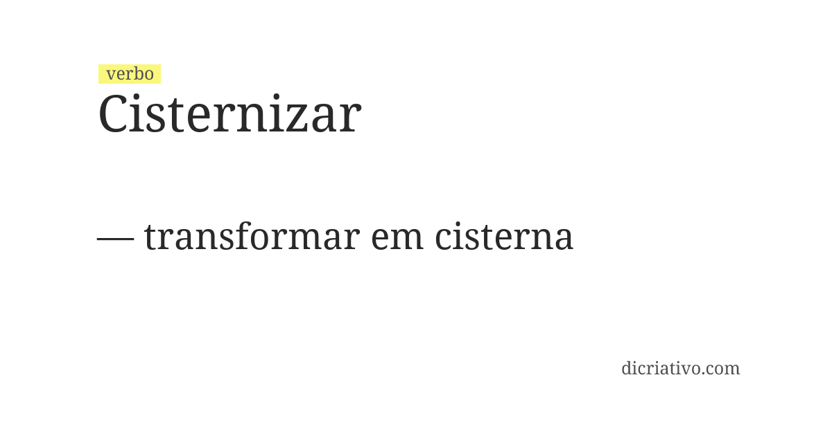 Significado de cisternizar