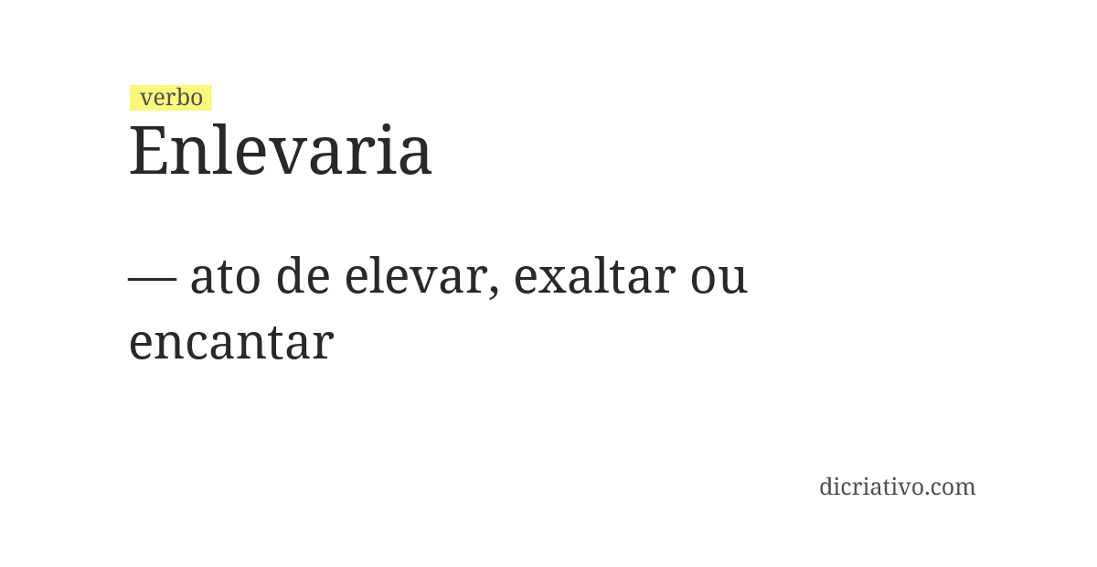 Significado de enlevaria