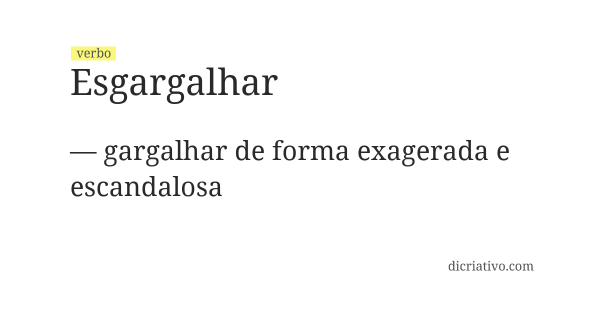 Significado de esgargalhar