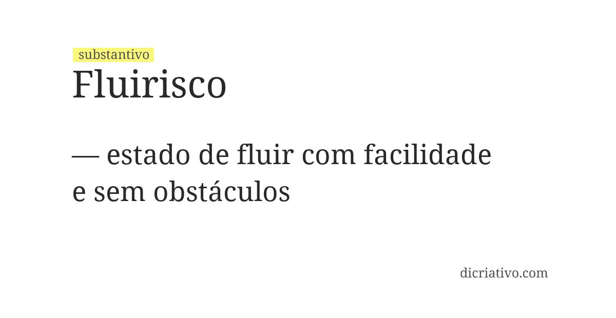 Significado de fluirisco