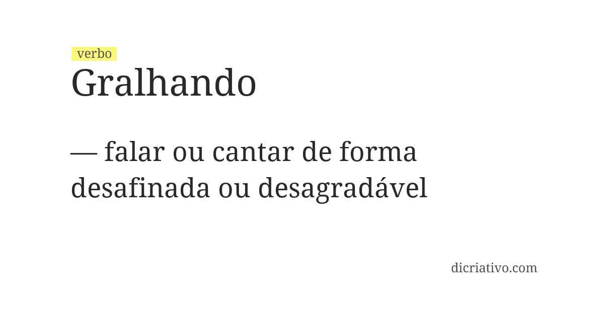 Significado de gralhando