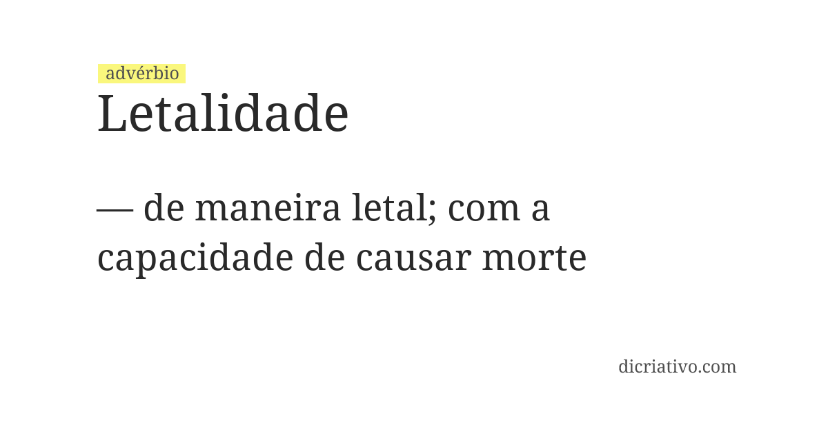 Significado de letalidade