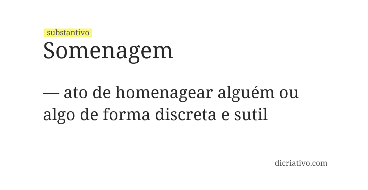 Significado de somenagem