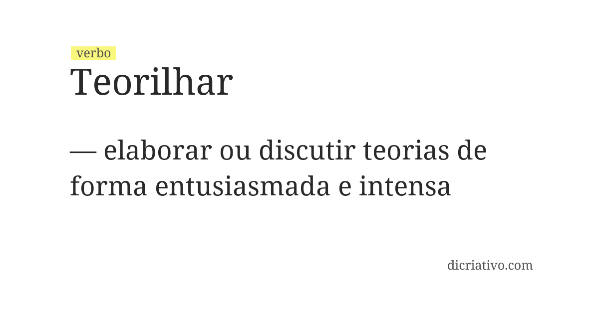 Significado de teorilhar