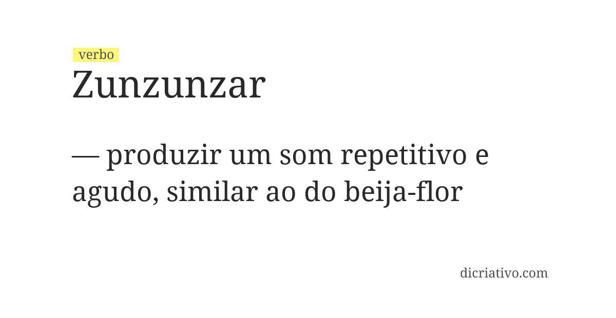Significado de zunzunzar