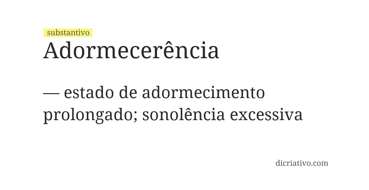Significado de adormecerência