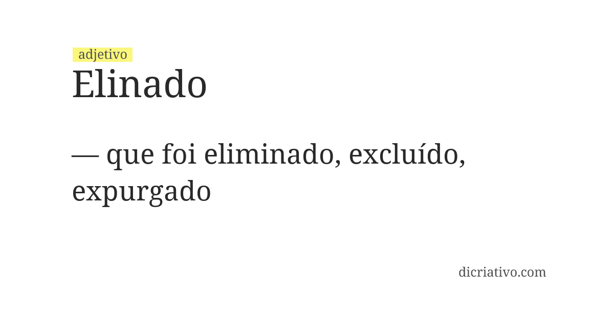 Significado de elinado