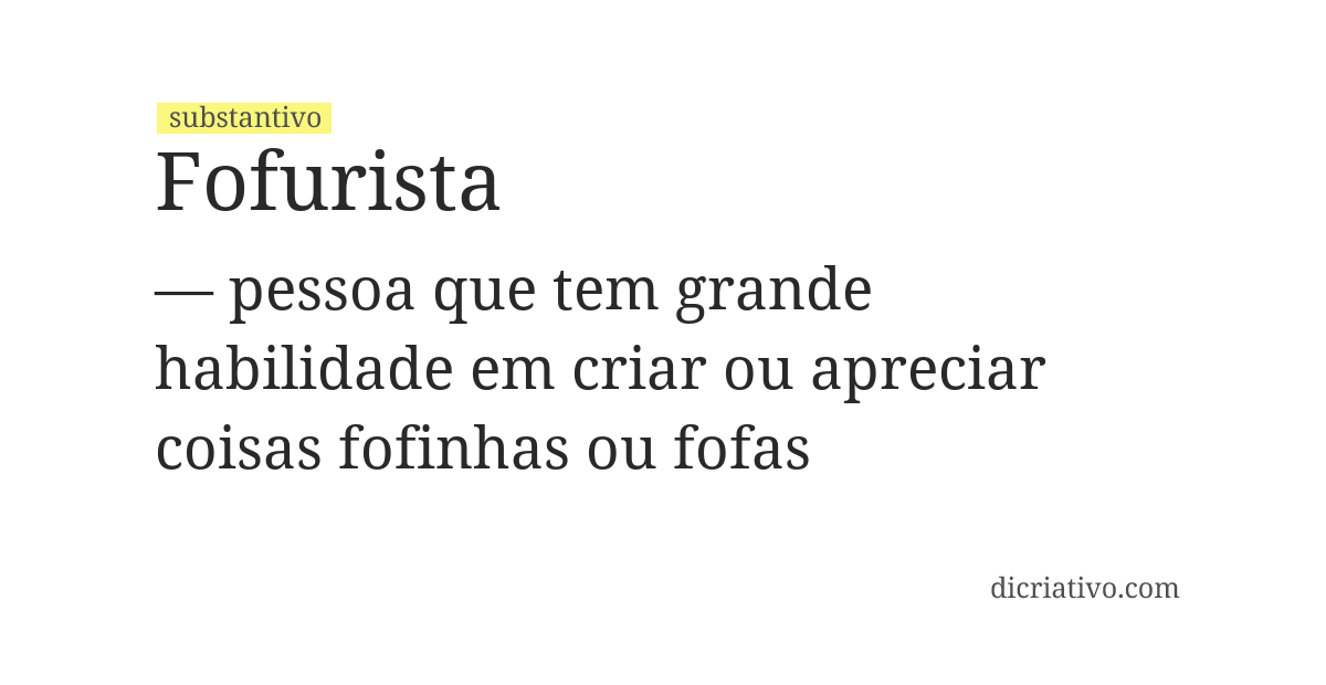 Significado de fofurista