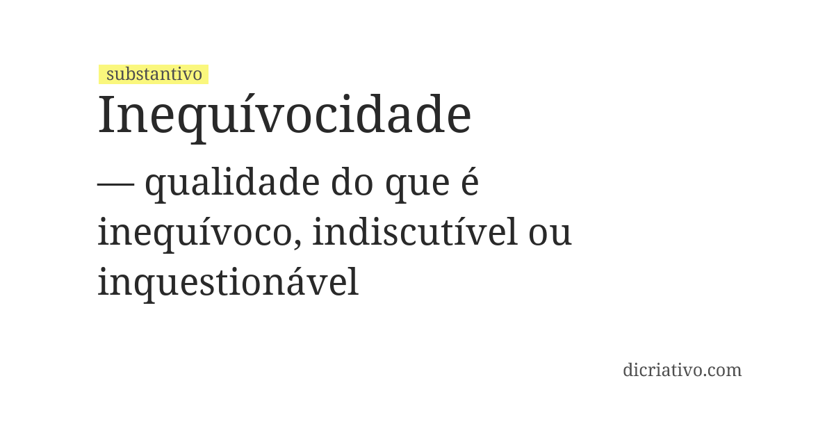 Significado de inequívocidade