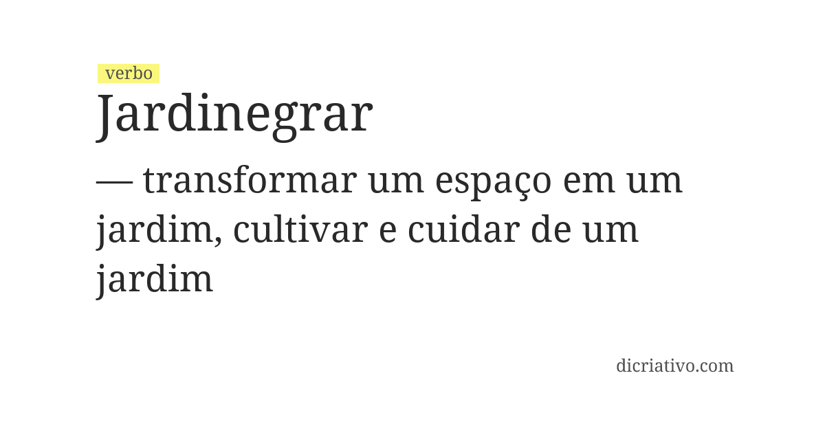 Significado de jardinegrar