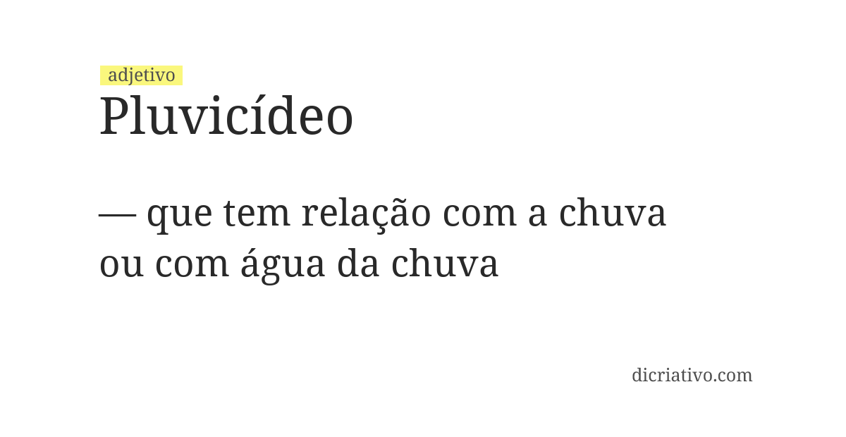 Significado de pluvicídeo