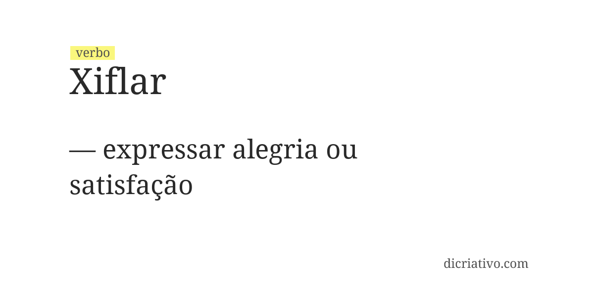 Significado de xiflar