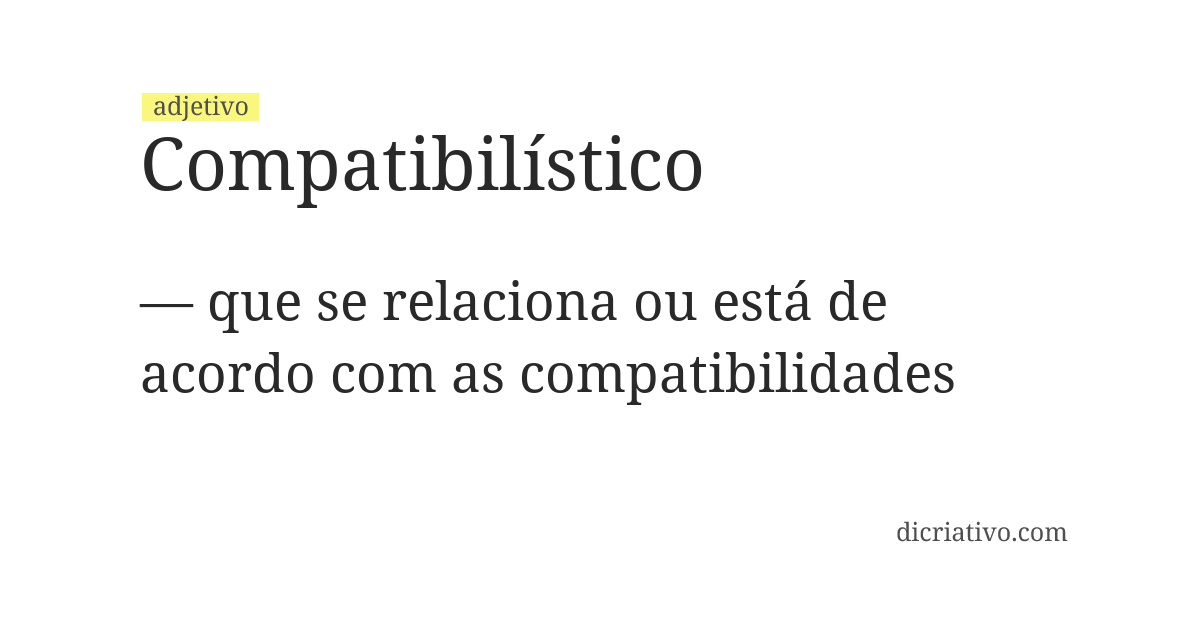 Significado de compatibilístico
