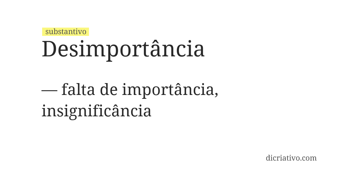 Significado de desimportância