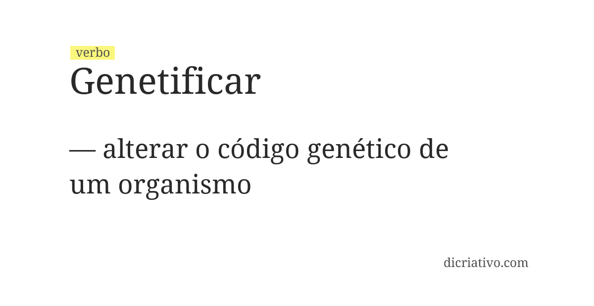 Significado de genetificar