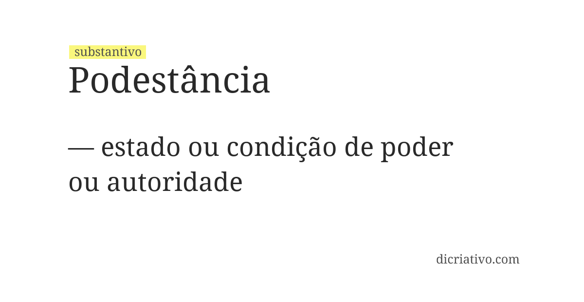 Significado de podestância