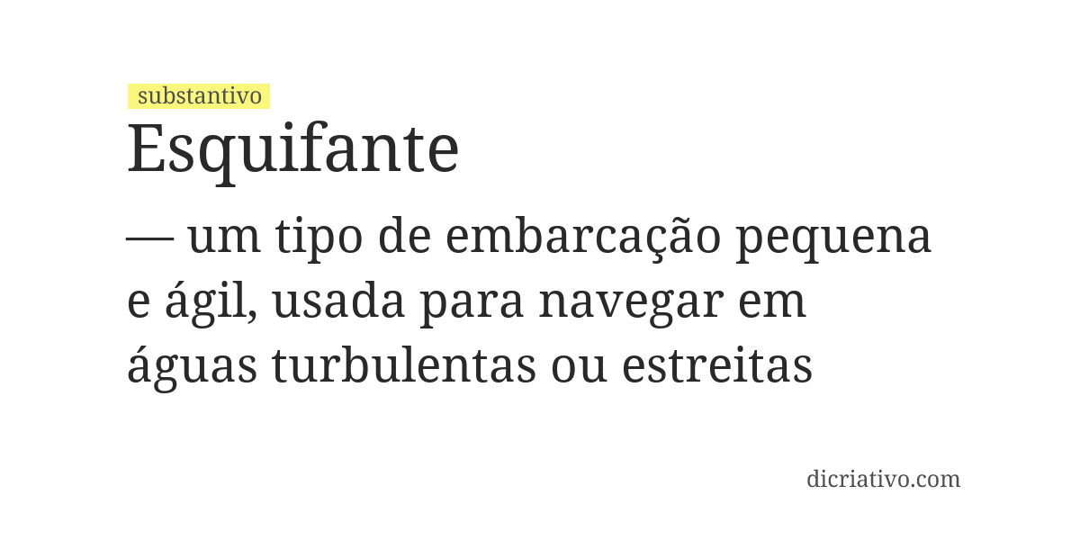 Significado de esquifante