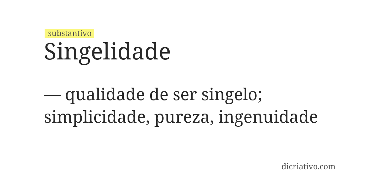 Significado de singelidade