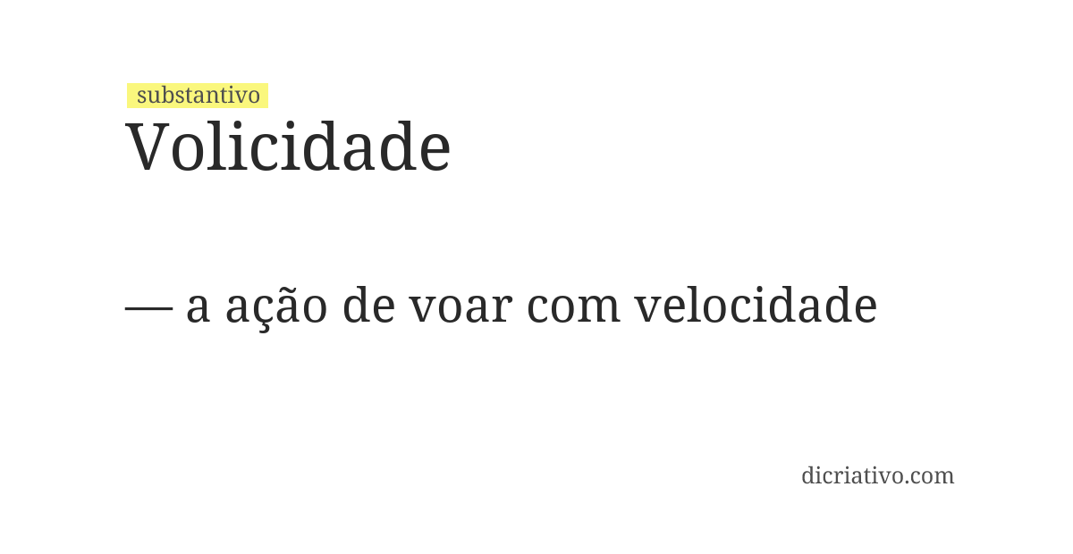 Significado de volicidade