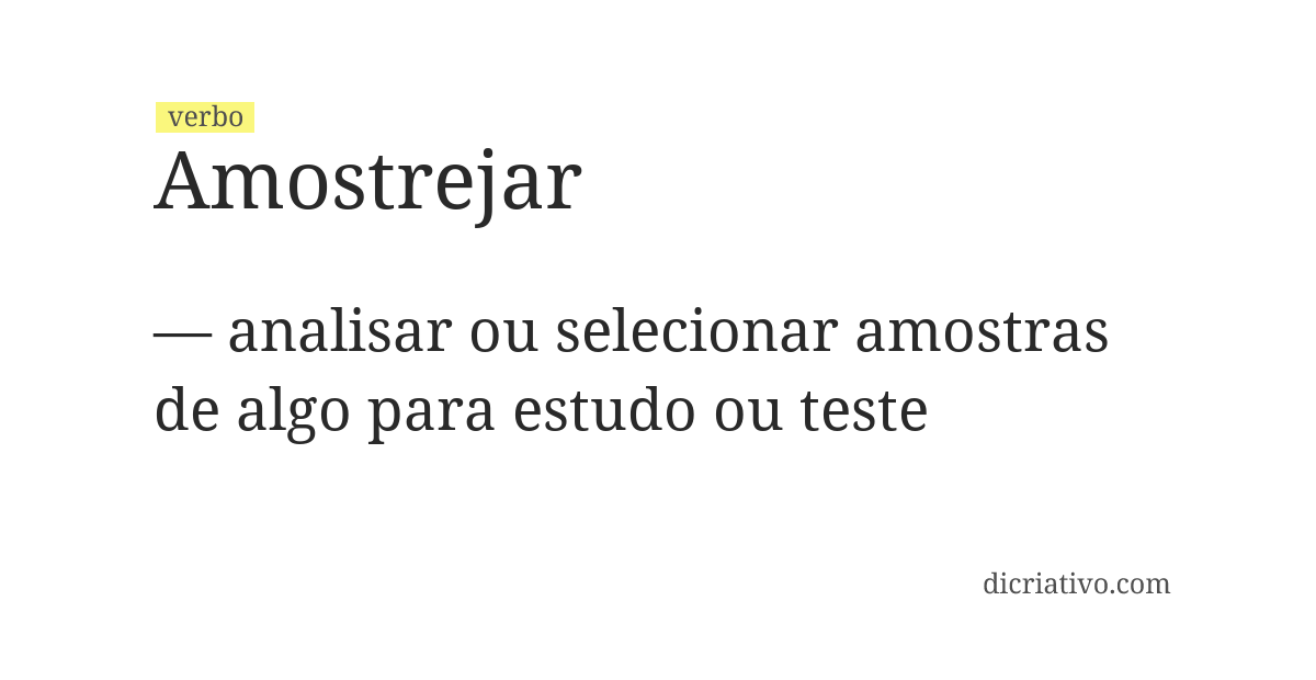 Significado de amostrejar