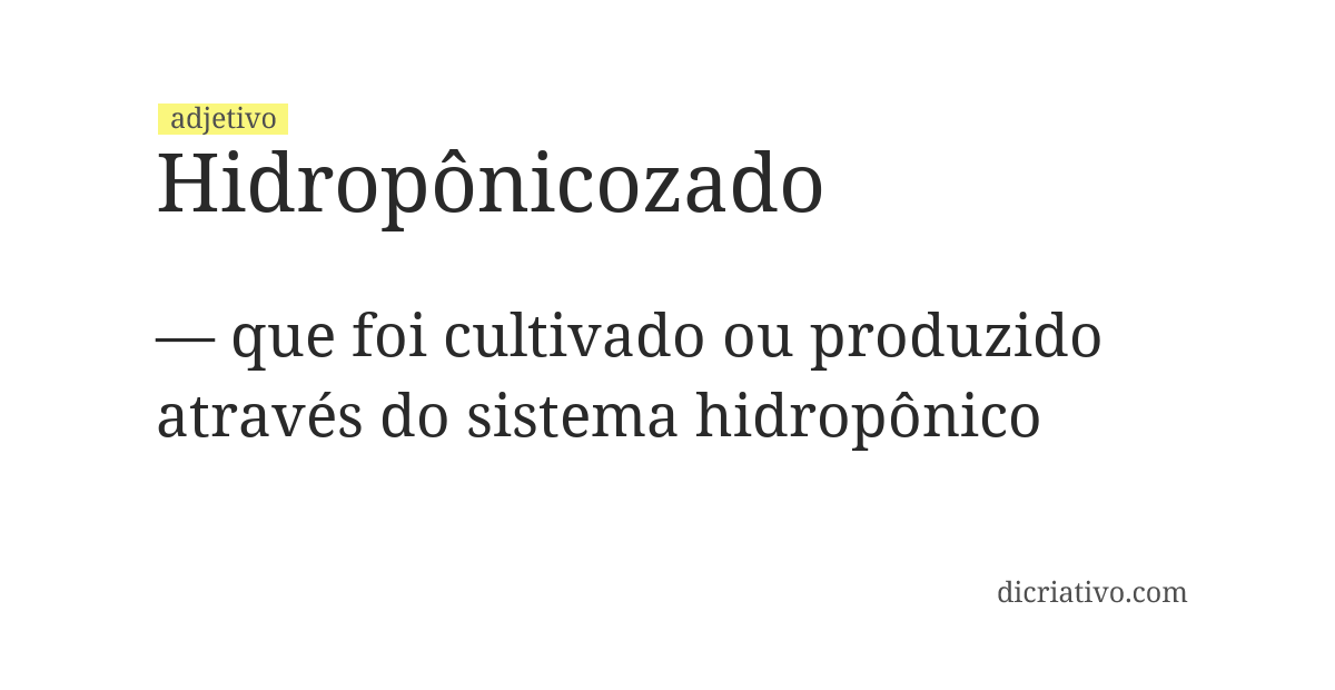 Significado de hidropônicozado