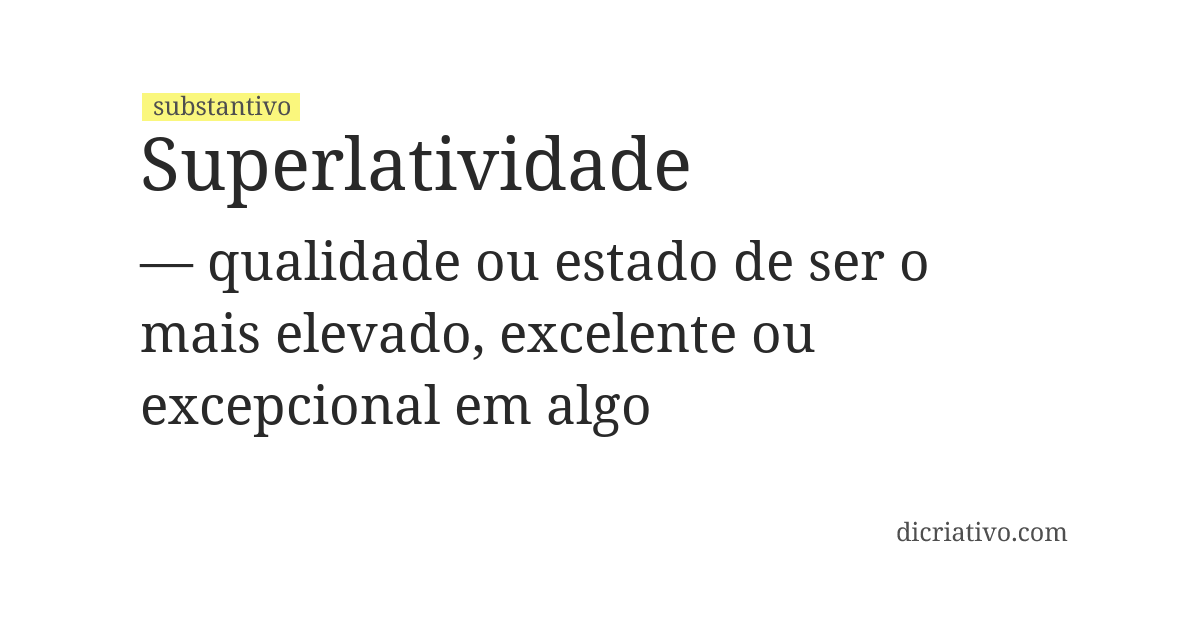 Significado de superlatividade