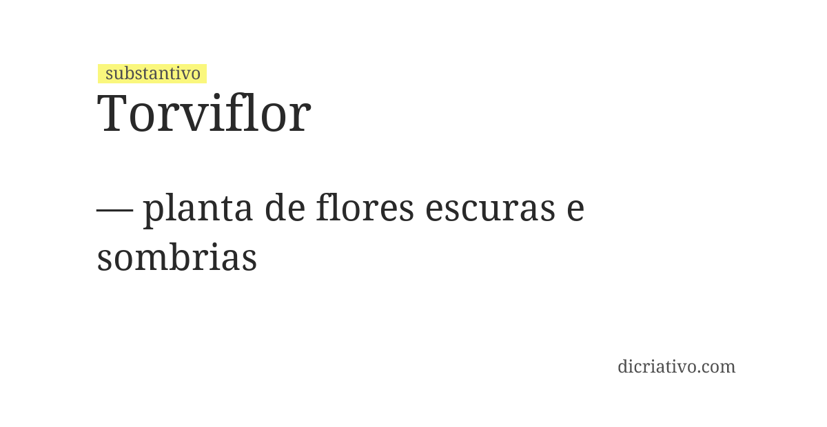 Significado de torviflor