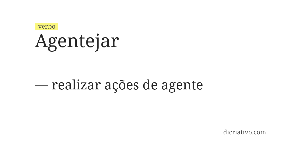 Significado de agentejar