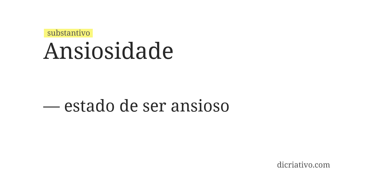 Significado de ansiosidade