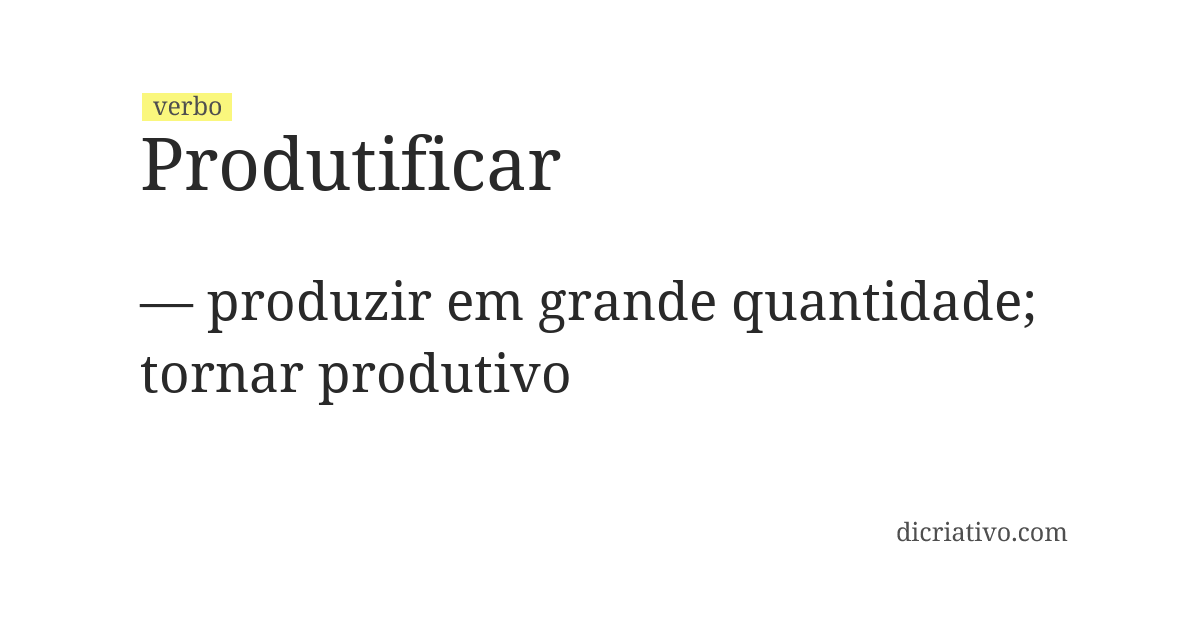 Significado de produtificar