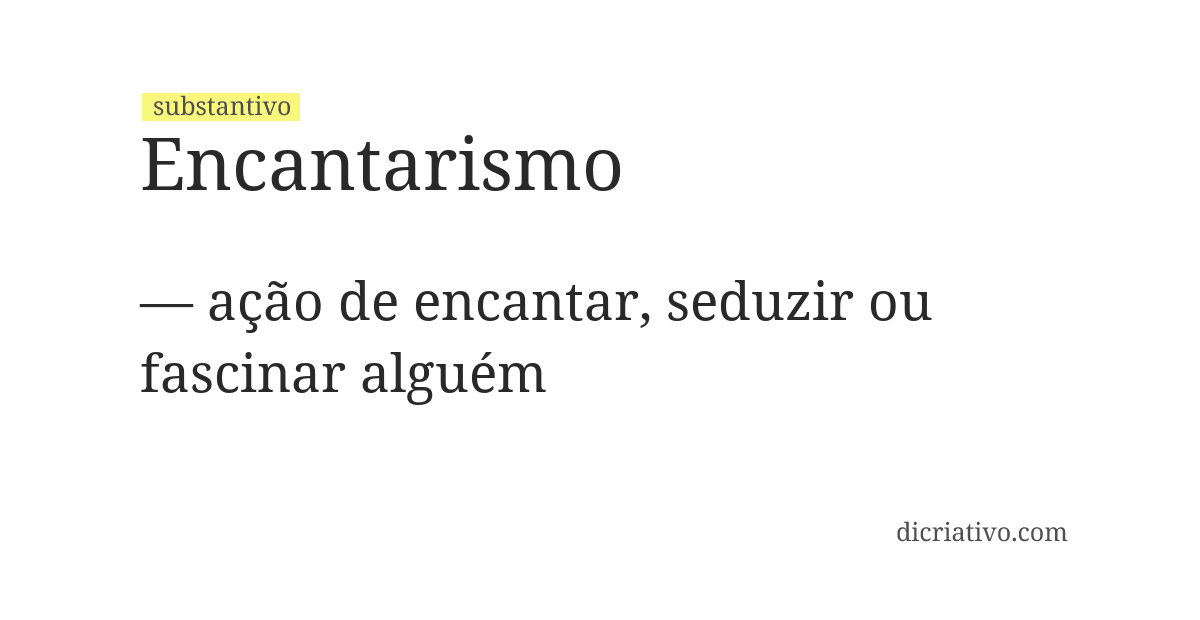 Significado de encantarismo
