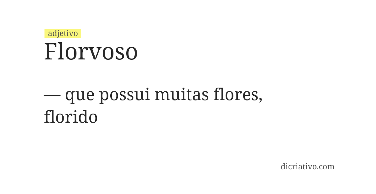 Significado de florvoso