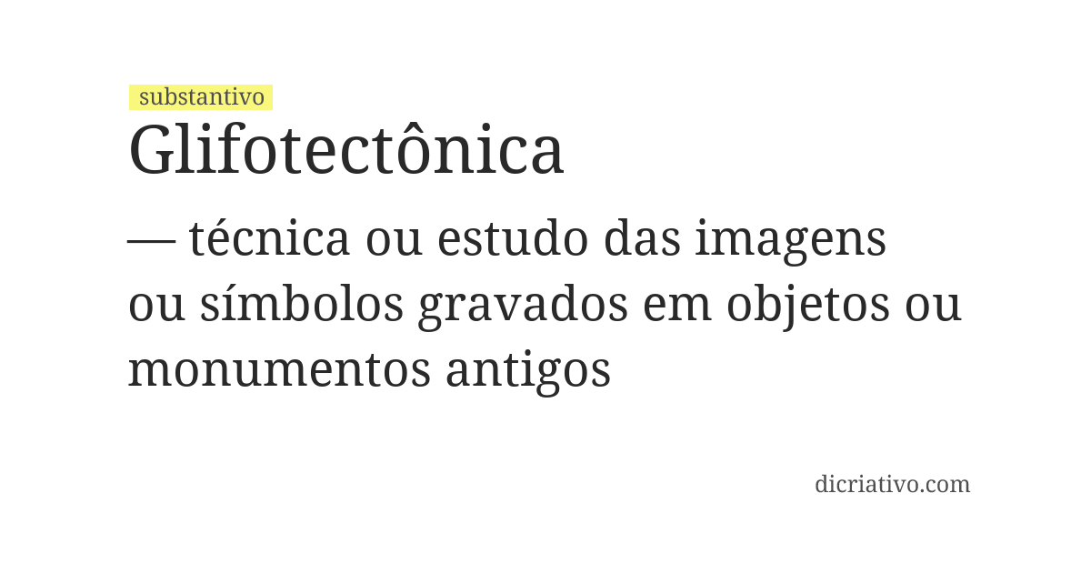 Significado de glifotectônica