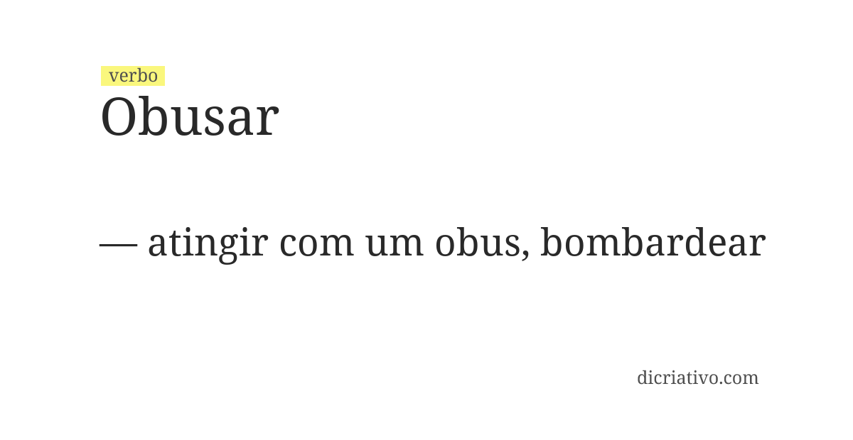 Significado de obusar