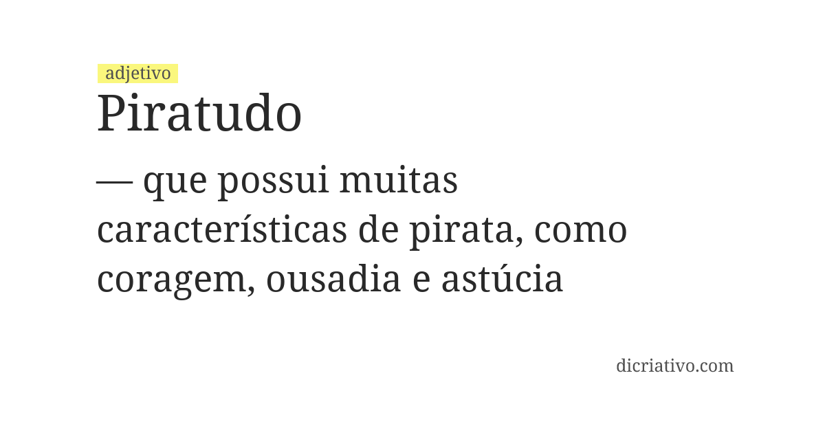 Significado de piratudo