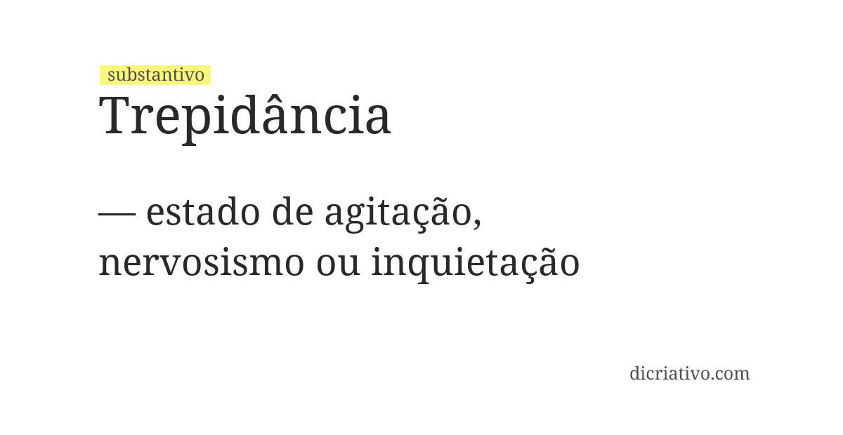 Significado de trepidância