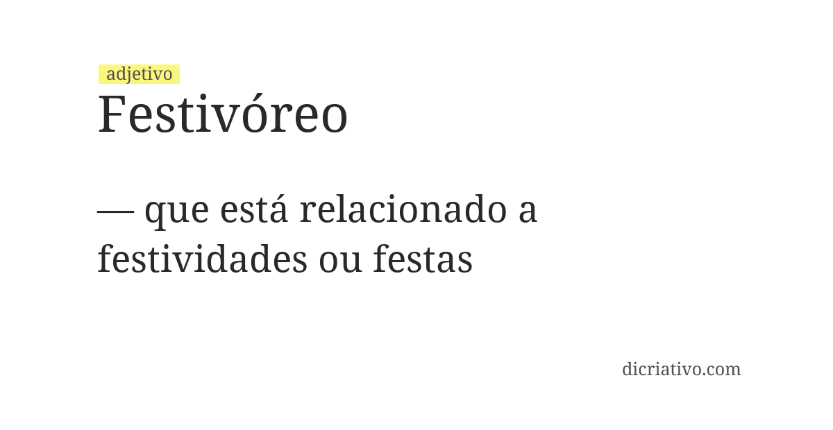 Significado de festivóreo