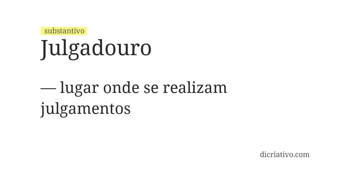 Significado de julgadouro