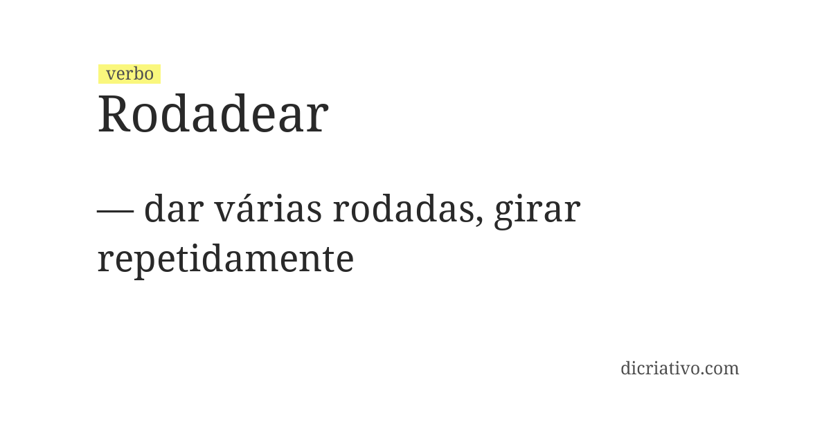 Significado de rodadear
