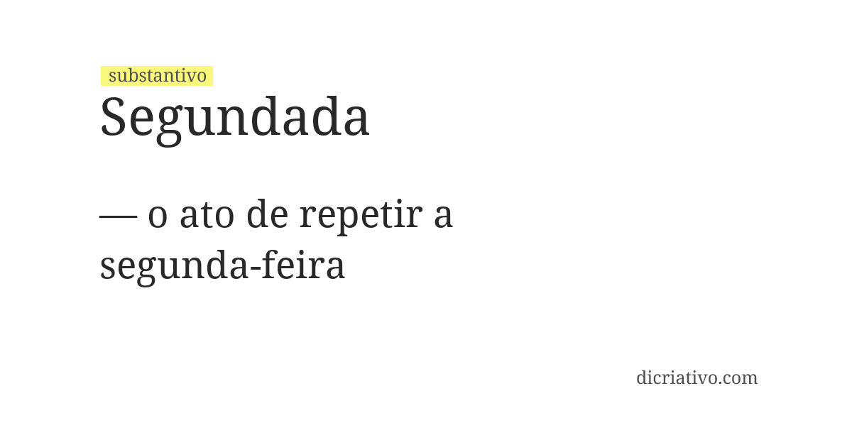 Significado de segundada