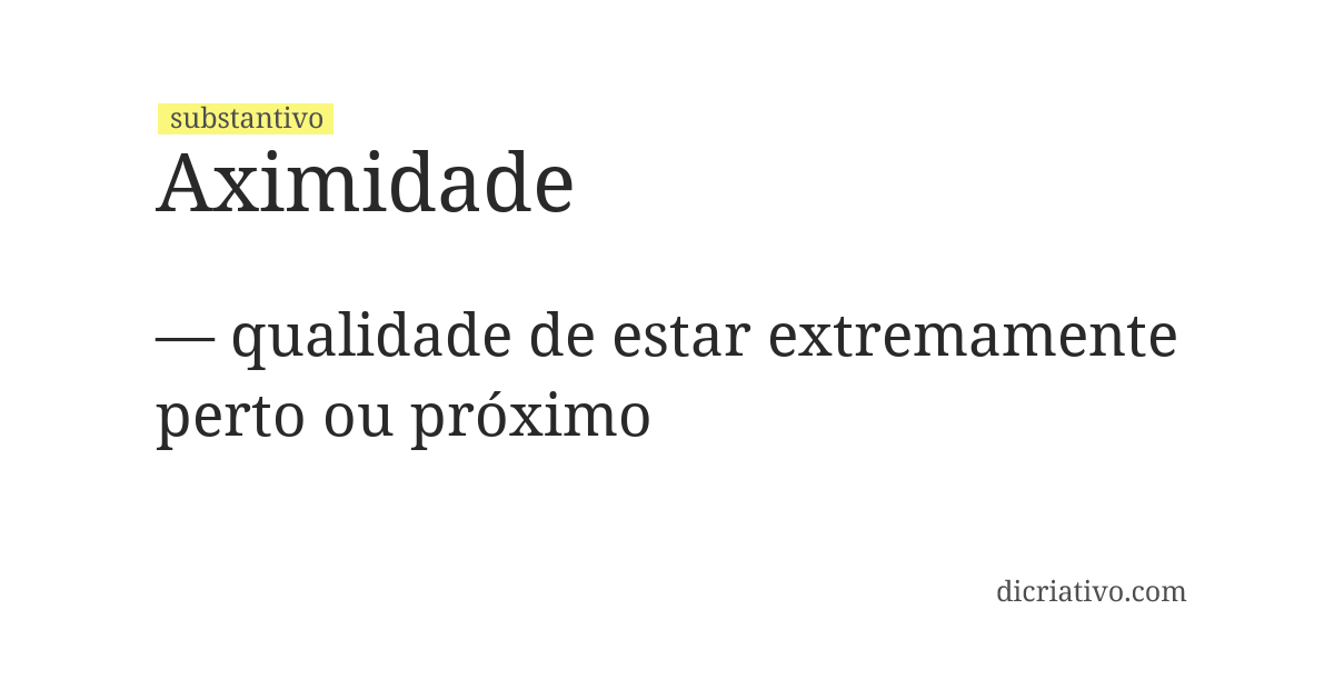 Significado de aximidade