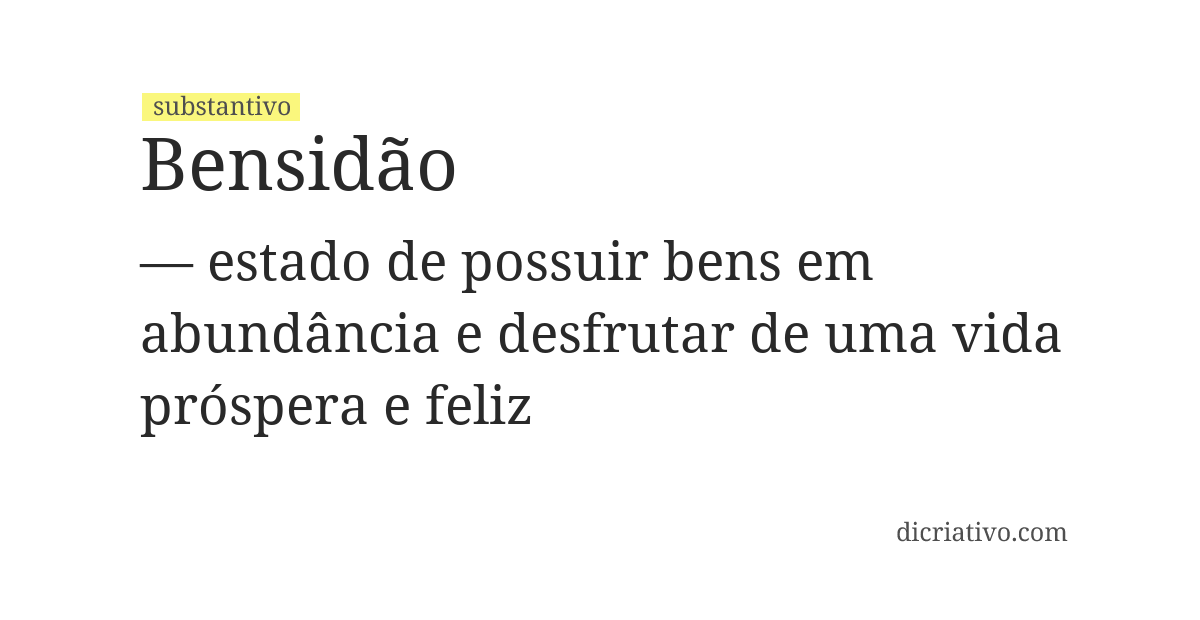 Significado de bensidão